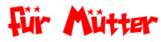 f�r M�tter