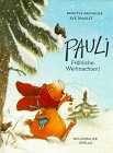 Pauli - bald ist Weihnachten