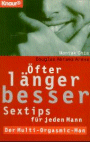 öfter länger besser